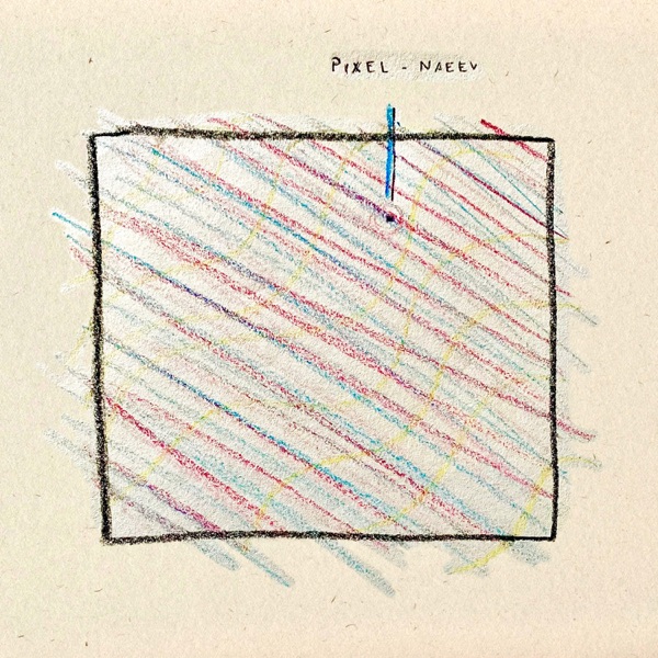 Copertina di Pixel — Naeev