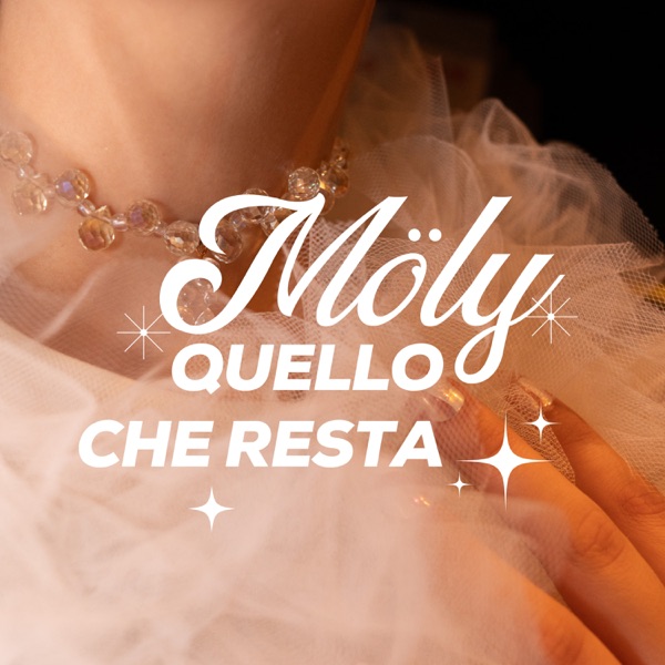 Copertina di Quello che resta — Möly
